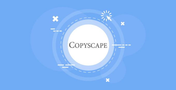 Cos’è, Come Funziona e Perché Usare CopyScape